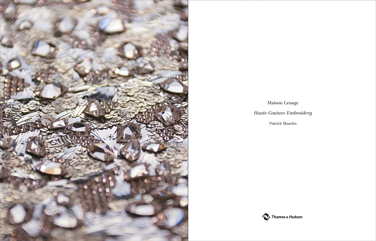 Maison Lesage: Haute Couture Embroidery, Patrick Mauriès
