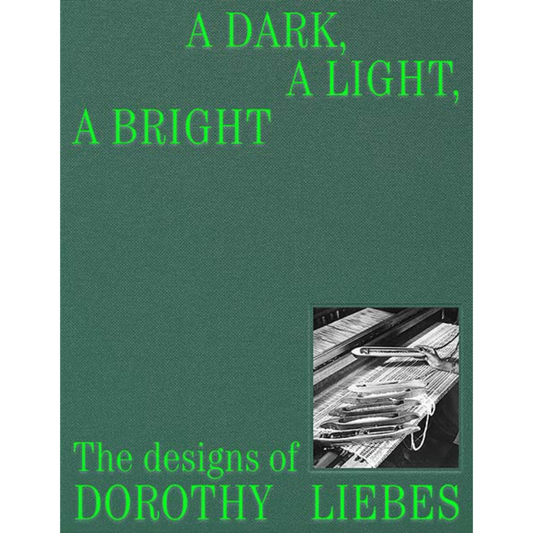 A Dark, a Light, a Bright: The Designs of Dorothy Liebes, Susan Brown and Alexa Griffith Winton