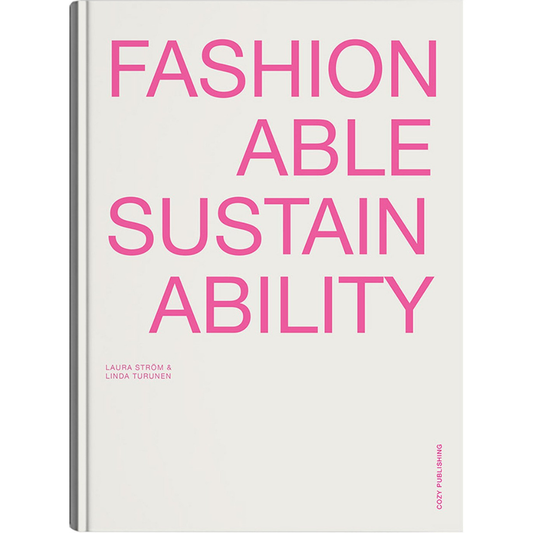 "Pre-Order" Fashionable Sustainability, Laura Ström & Linda Turunen