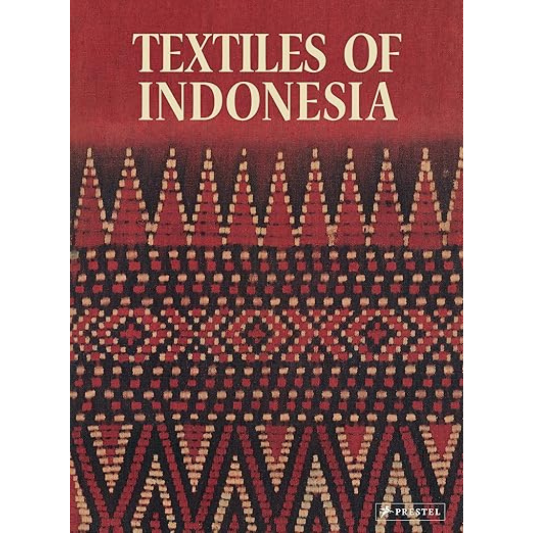 Textiles of Indonesia, Thomas Murray – Selvedge Magazine