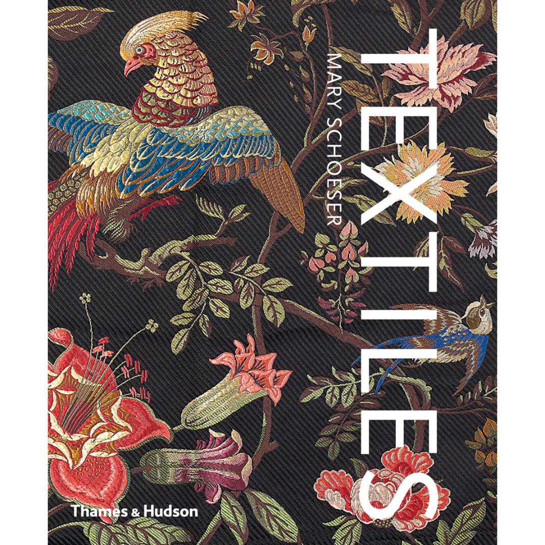 Textiles: The Art of Mankind, Mary Schoesser