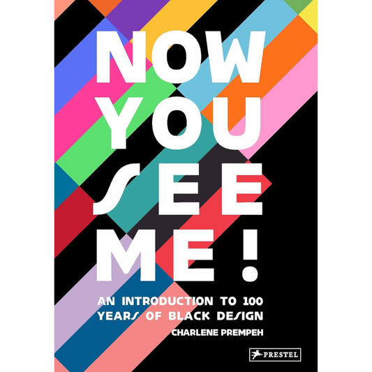 Now You See Me: An Introduction to 100 Years of Black Design