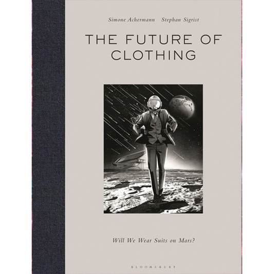 The Future of Clothing: Will We Wear Suits on Mars?