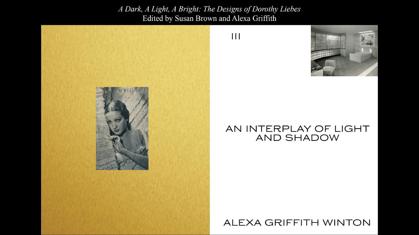 A Dark, a Light, a Bright: The Designs of Dorothy Liebes, Susan Brown and Alexa Griffith Winton