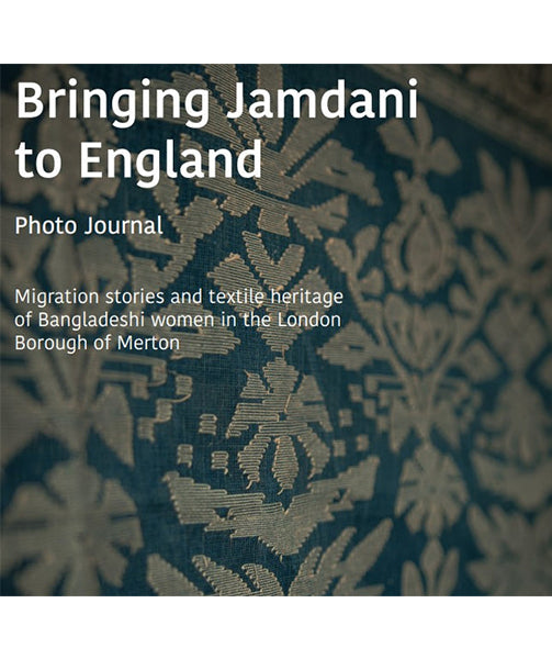 Bringing Jamdani to England