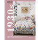 1930's Quilts, Carolyn Fosters