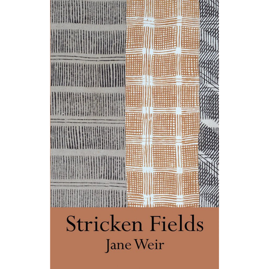 Stricken Fields, Jane Weir