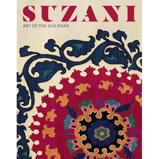 Suzani: Art of the Silk Road, Christian Erber, Penny Oakley and Markus Voigt
