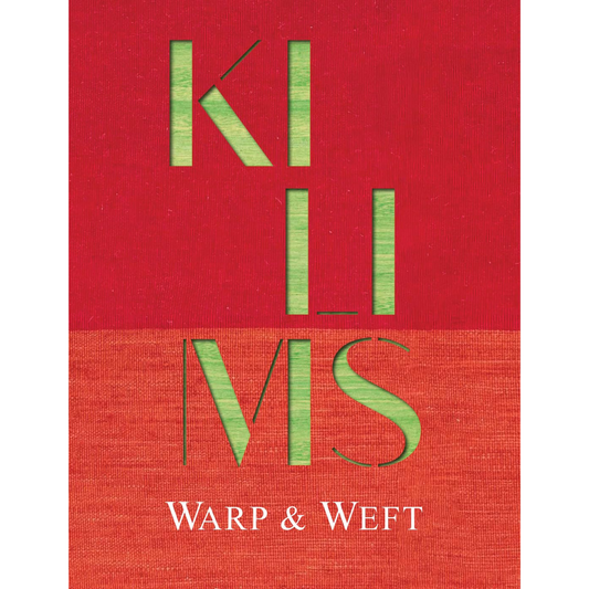 "PRE-ORDER" Kilims: Warp & Weft, Michael Mandapati, David Castriota, Jill D'Alessandro, Keith Recker