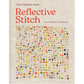 Wednesday 9 - Sunday 13 September, 11-6 p.m.: Exhibition, Stitching Praxis, Dr. Claire Wellesley-Smith