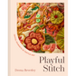 Thursday 10 September, 1-4 p.m.: Book Festival: Stitching for Wellbeing with Batsford