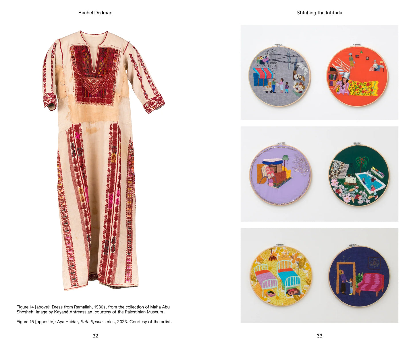 Stitching the Intifada: Embroidery and Resistance in Palestine, Rachel Dedman