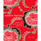 Russian Textiles: Printed Cloth for the Bazaars of Central Asia, Susan Meller
