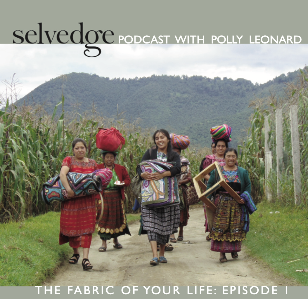 THE SELVEDGE PODCAST